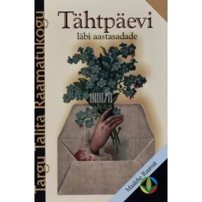 … Tähtpäevi läbi aastasadade