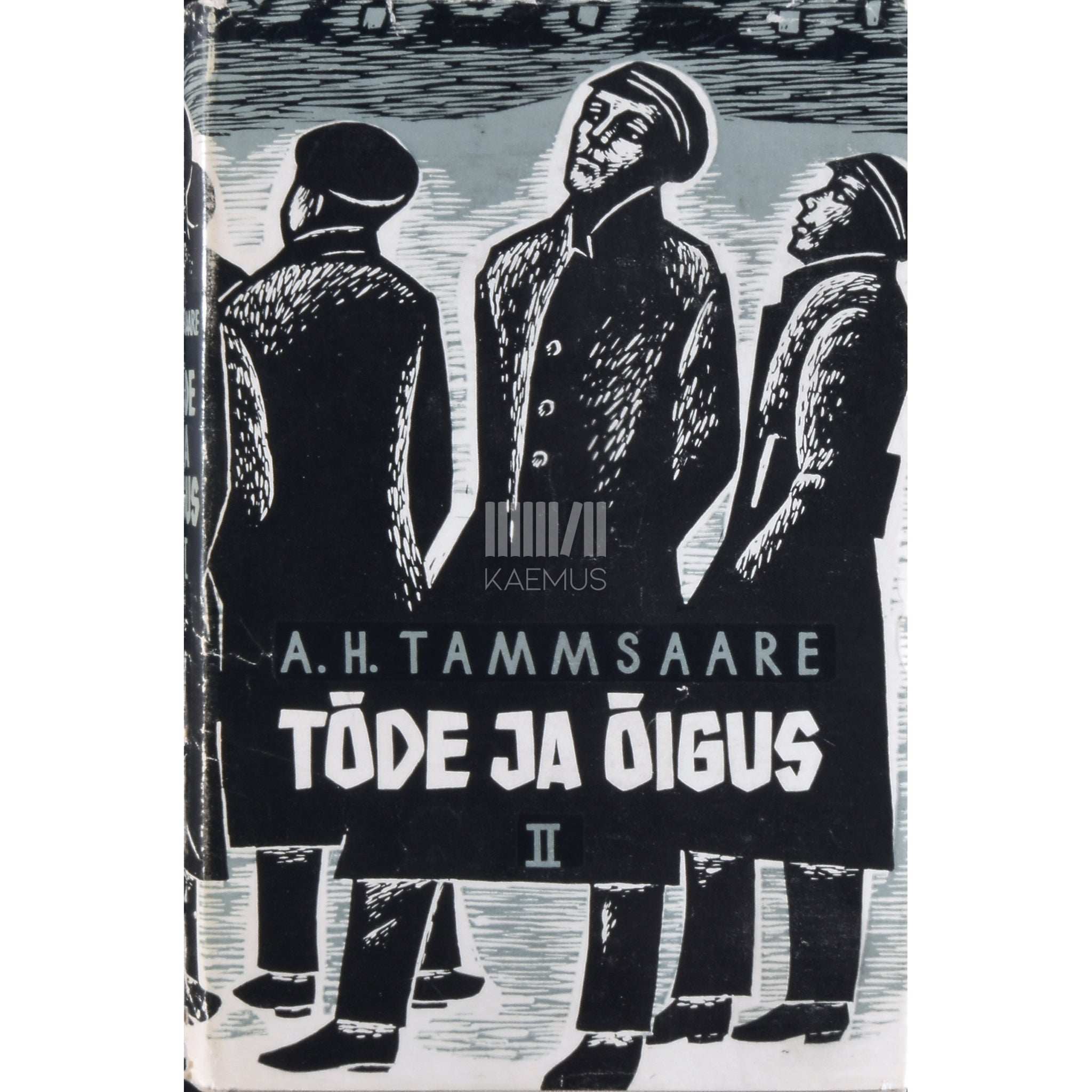 A. H. Tammsaare Tõde ja õigus 2. osa