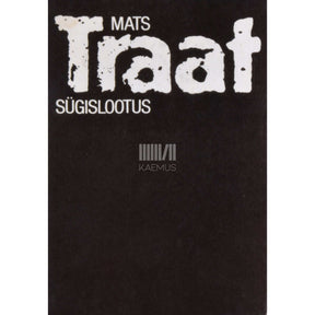 Mats Traat Sügislootus. Luulet 1975-1985