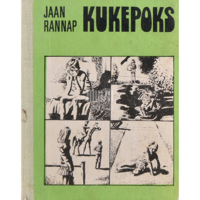 Jaan Rannap - Kukepoks. Lühijutud vanemale koolieale