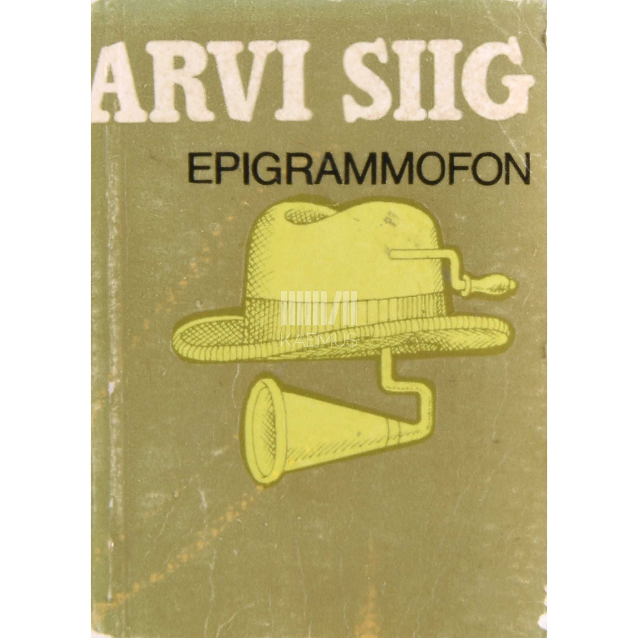 Arvi Siig Epigrammofon. Epigrammid