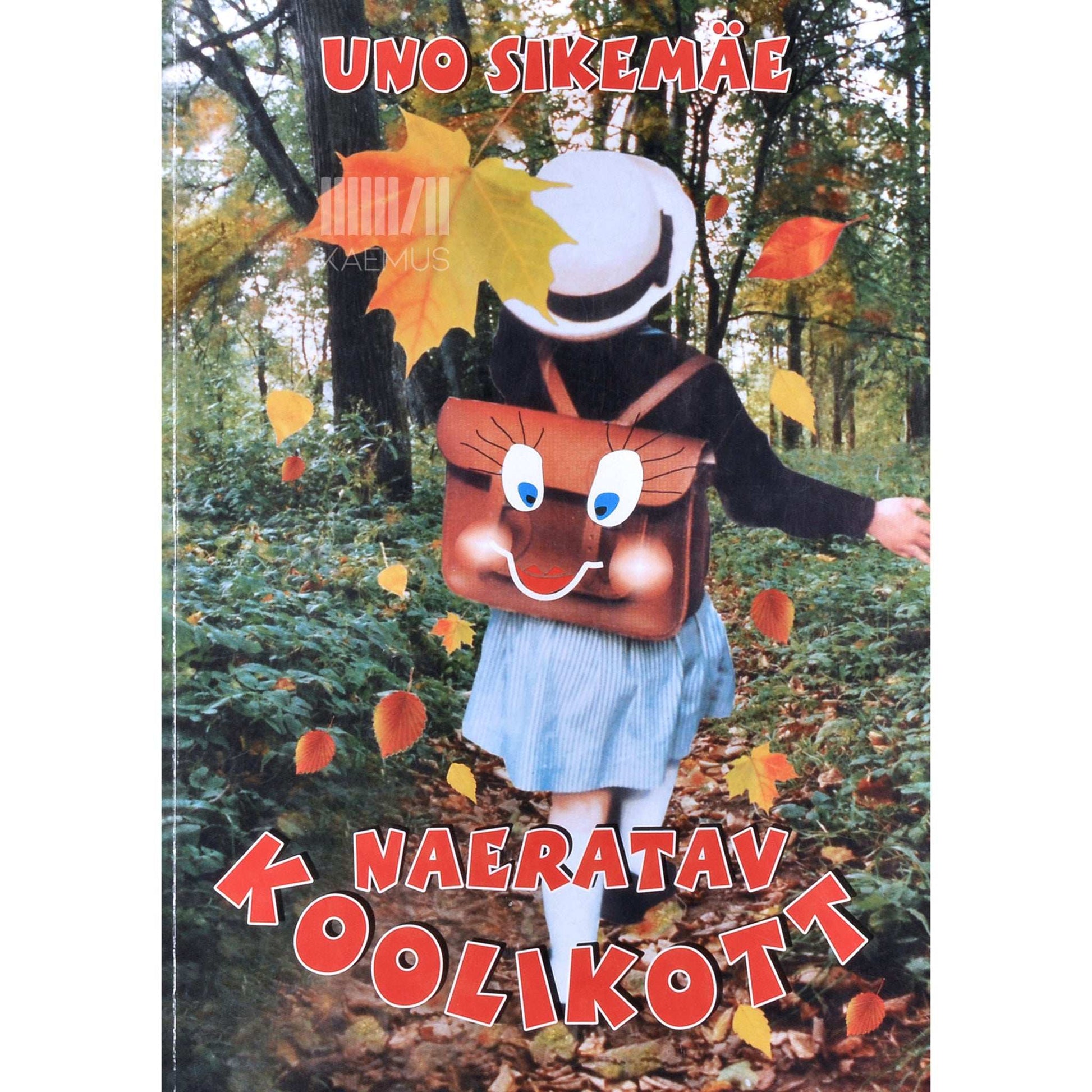 Uno Sikemäe - Naeratav koolikott