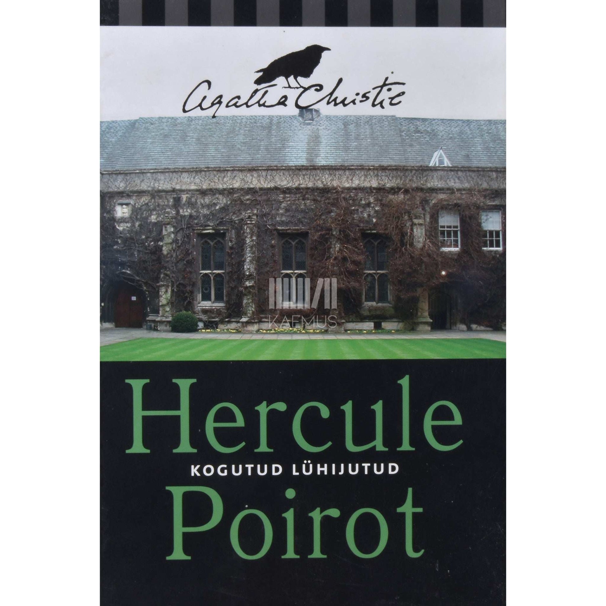 Agatha Christie - Hercule Poirot. Kogutud lühijutud