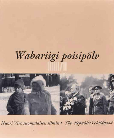 Wabariigi poisipõlv. Fotoalbum - Kaemus