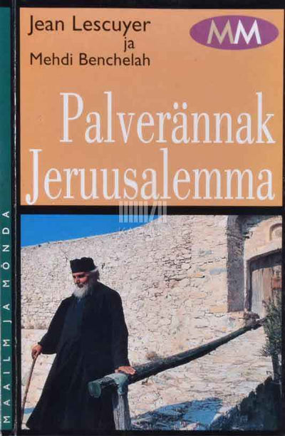 Palverännak Jeruusalemma - Kaemus