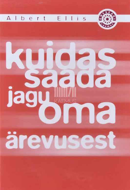 Kuidas saada jagu oma ärevusest - Kaemus