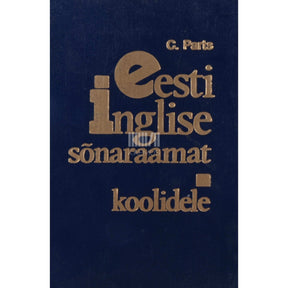 ... Eesti-inglise sõnaraamat koolidele. Umbes 10.000 märksõna