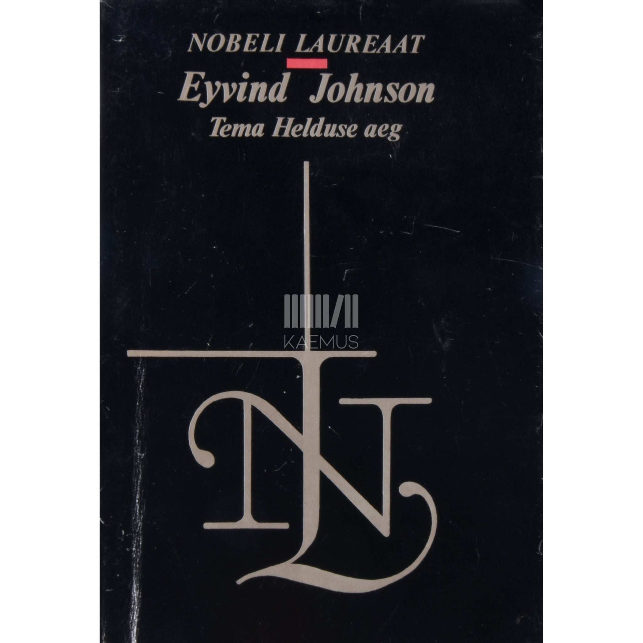 Eyvind Johnson Tema Helduse aeg