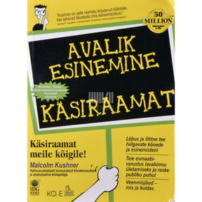 Malcolm Kushner Avalik esinemine. Käsiraamat