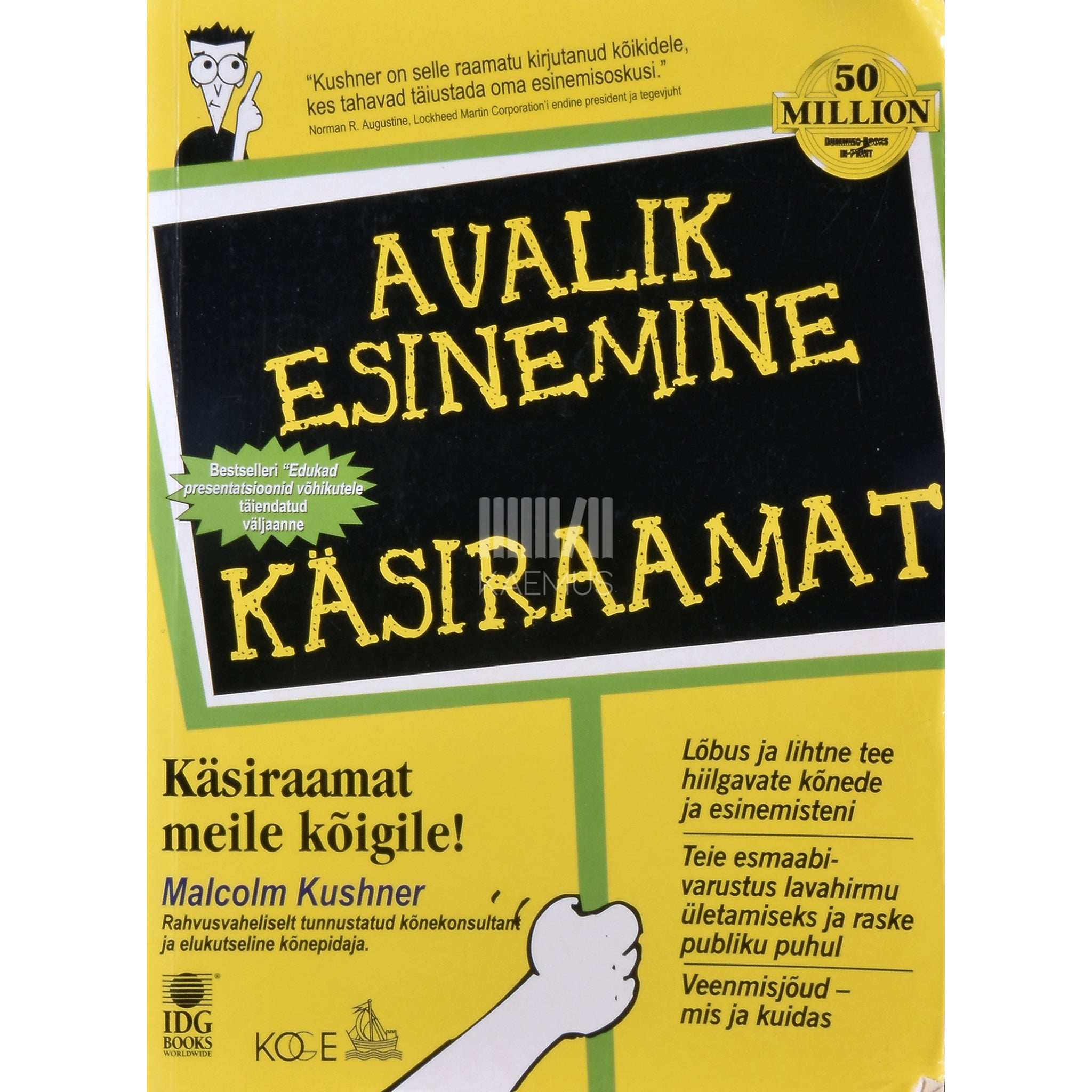 Malcolm Kushner Avalik esinemine. Käsiraamat