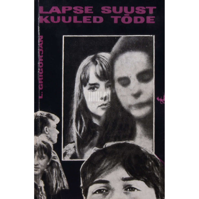 Larissa Grigorjan - Lapse suust kuuled tõde