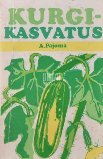 Kurgikasvatus. Käsiraamat - Kaemus