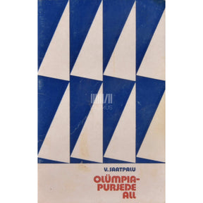 Vello Saatpalu Olümpiapurjede all. Ülevaade toimunud olümpiaregattidest