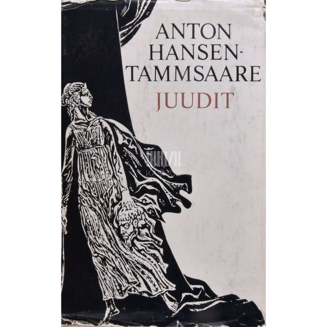 A. H. Tammsaare - Juudit. Näidend 4. vaatuses