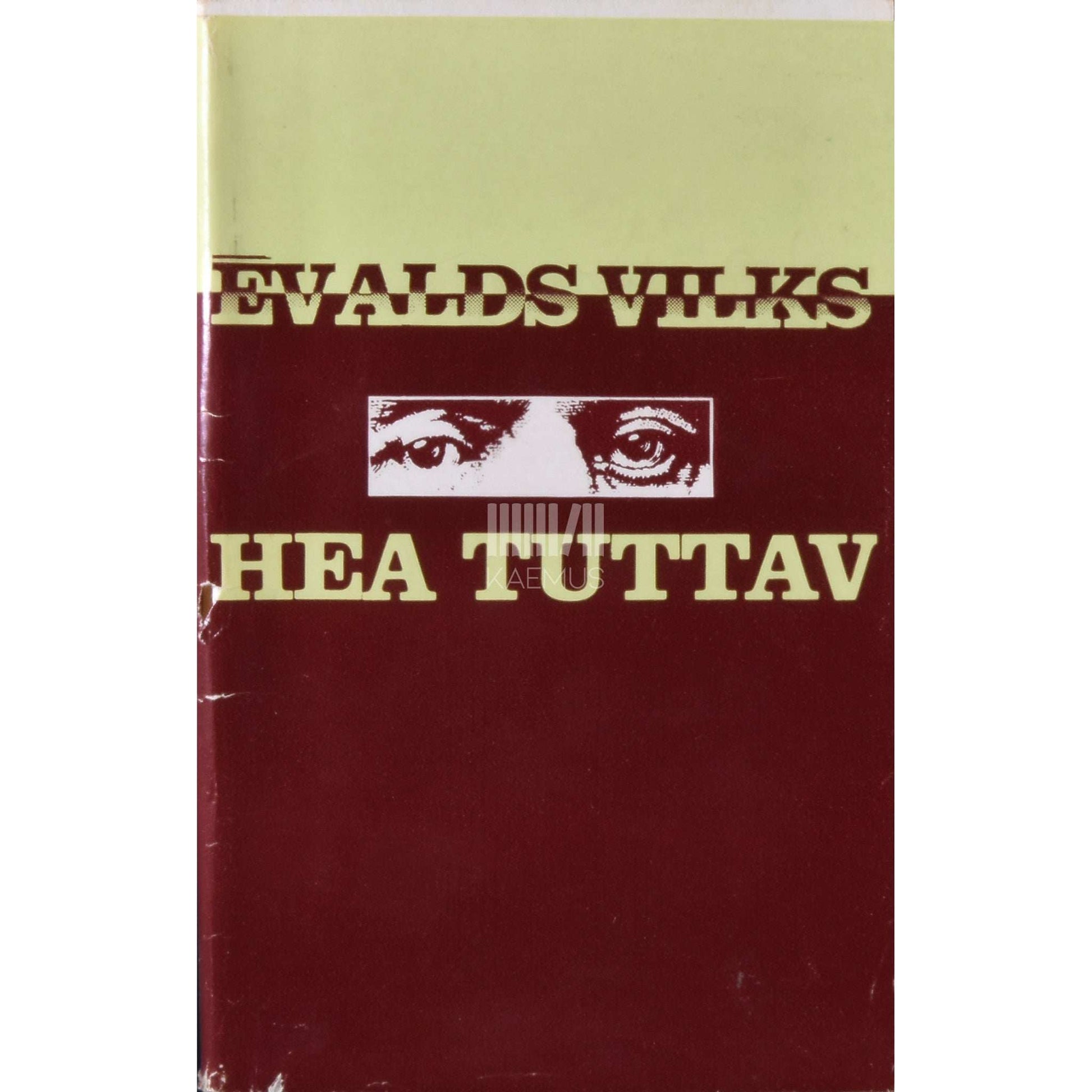 Evalds Vilks - Hea tuttav