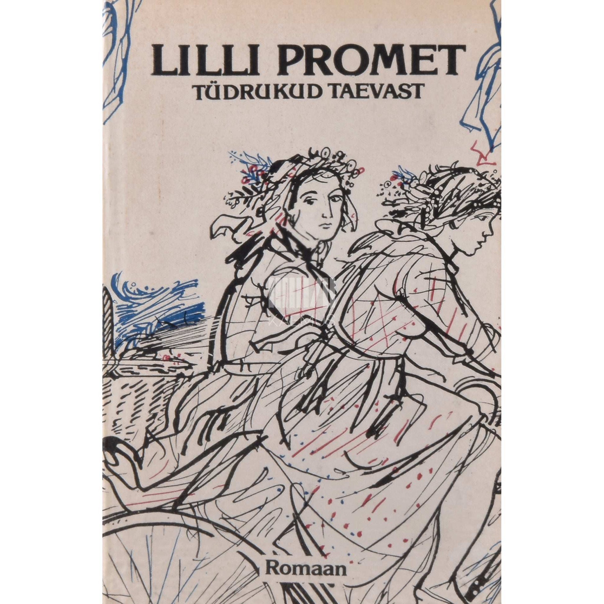 Lilli Promet - Tüdrukud taevast