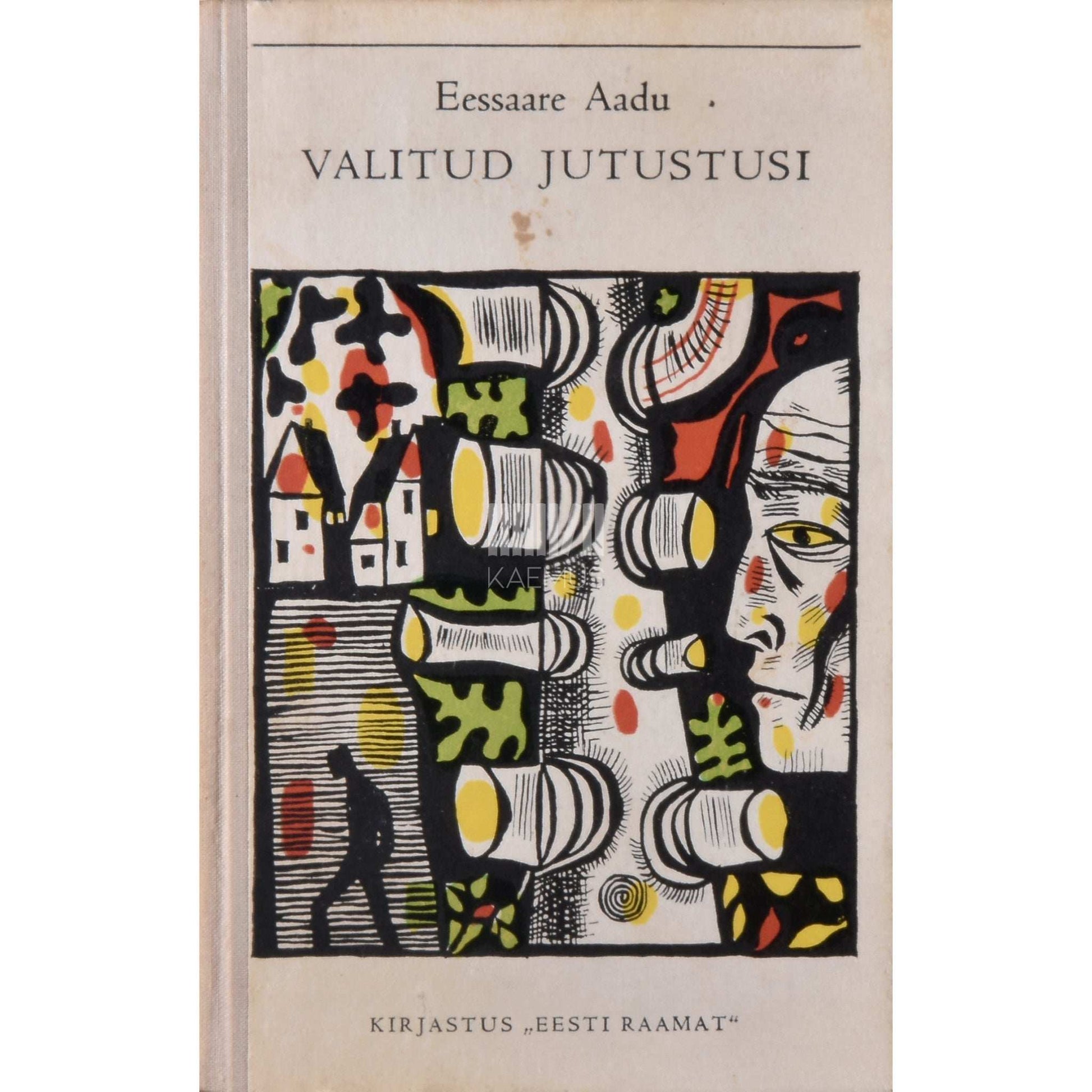 Eessaare Aadu - Valitud jutustusi