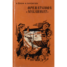 Nikolai Žogin, Aleksander Sukontsev Operatsioon "Malahhiit"