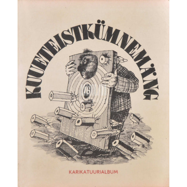 ... - Kuueteistkümnemäng. Karikatuurialbum
