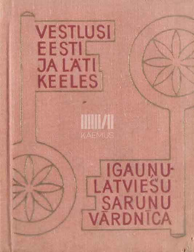 Vestlusi eesti ja läti keeles - Kaemus