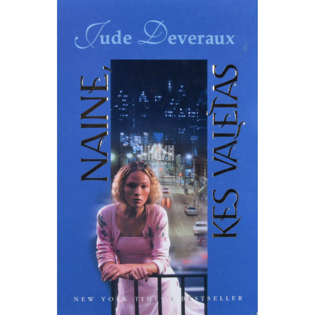 Jude Deveraux - Naine, kes valetas
