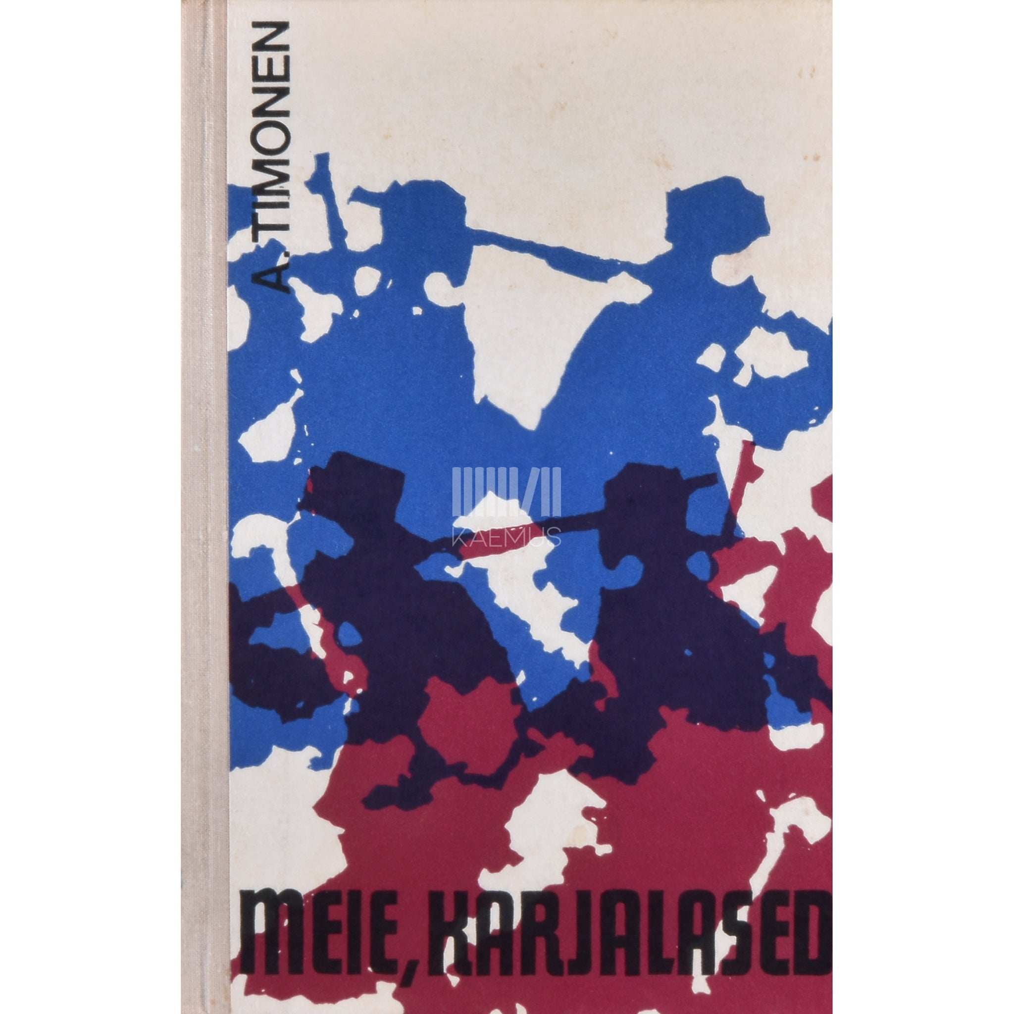 Antti Timonen Meie, karjalased