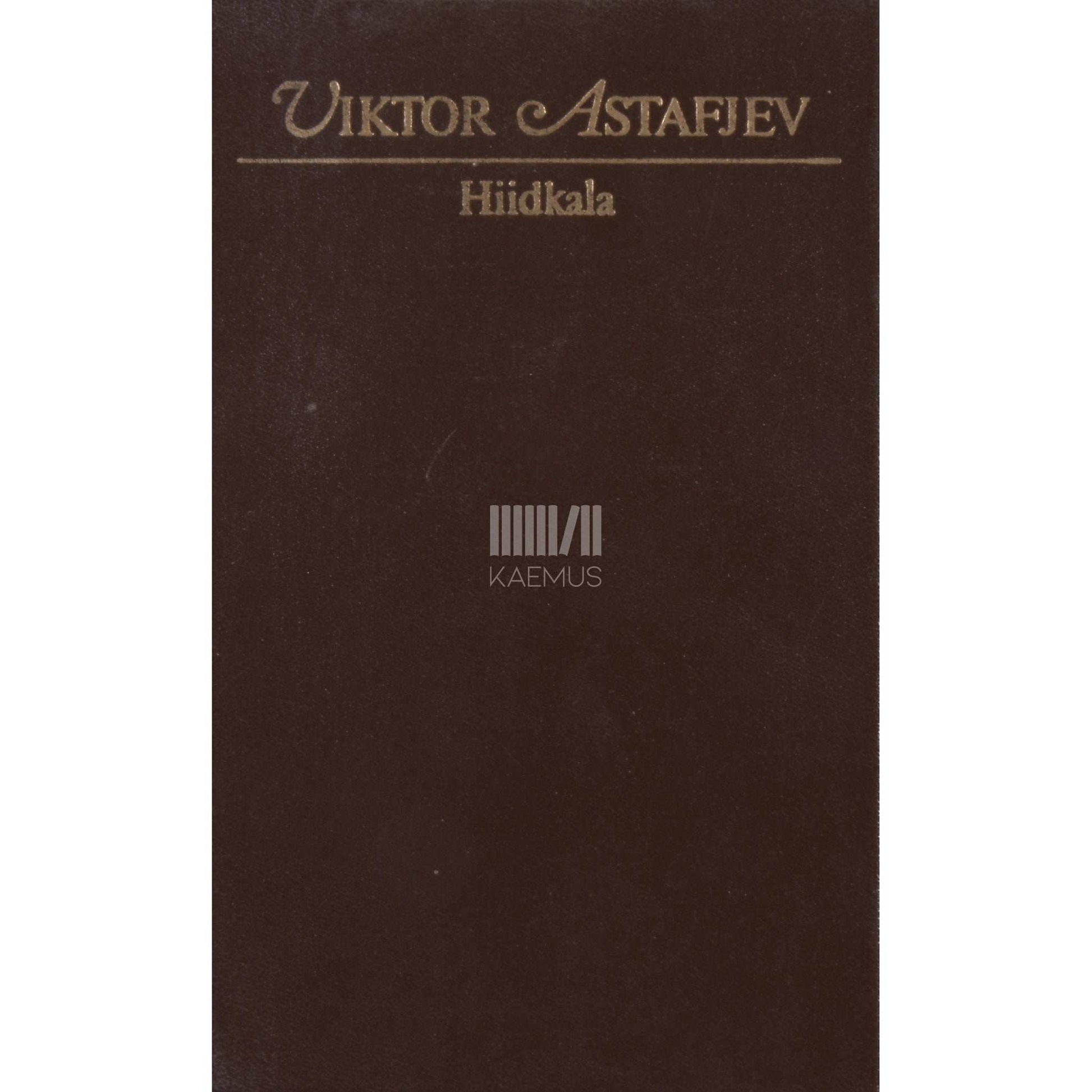 Viktor Astafjev - Hiidkala. Pajatused