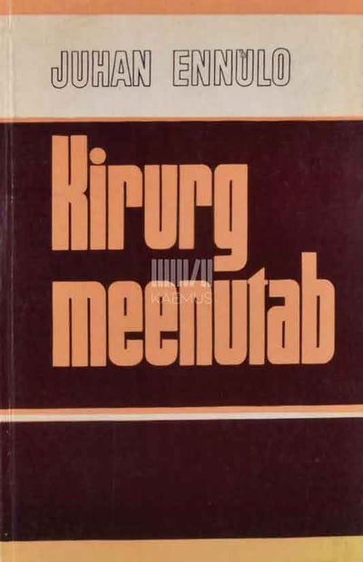 Kirurg meenutab - Kaemus