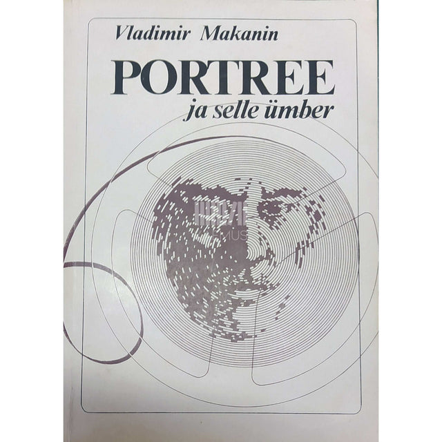 Vladimir Makanin - Portree ja selle ümber