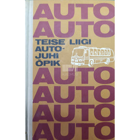 Andrei Sabinin Auto. Teise liigi autojuhi õpik