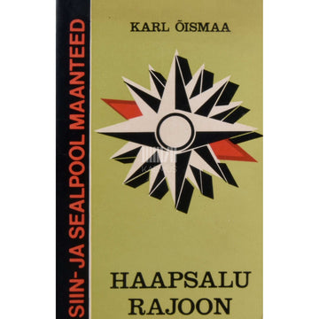 Karl Õismaa - Haapsalu rajoon