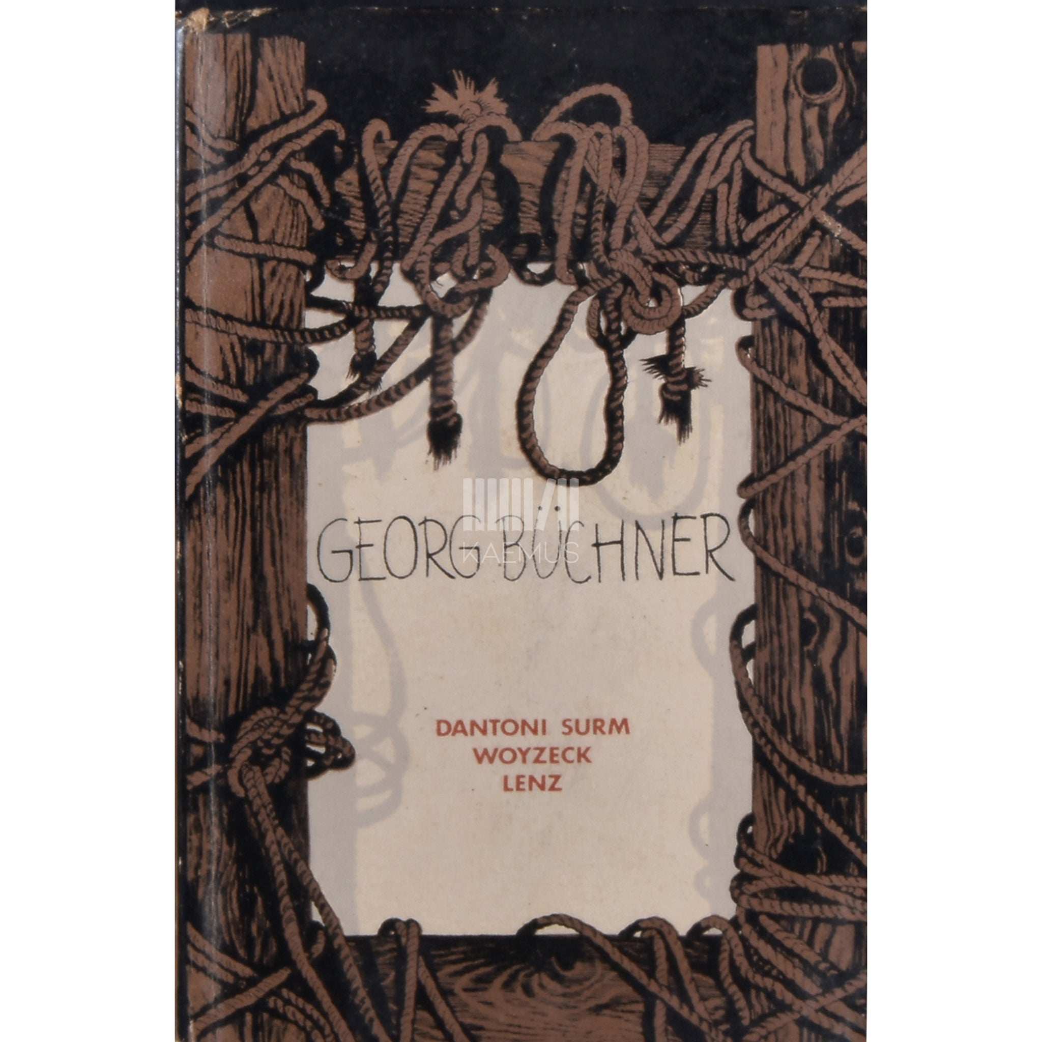 Georg Büchner Dantoni surm. Woyzeck. Lenz. Draamad ja novellifragment