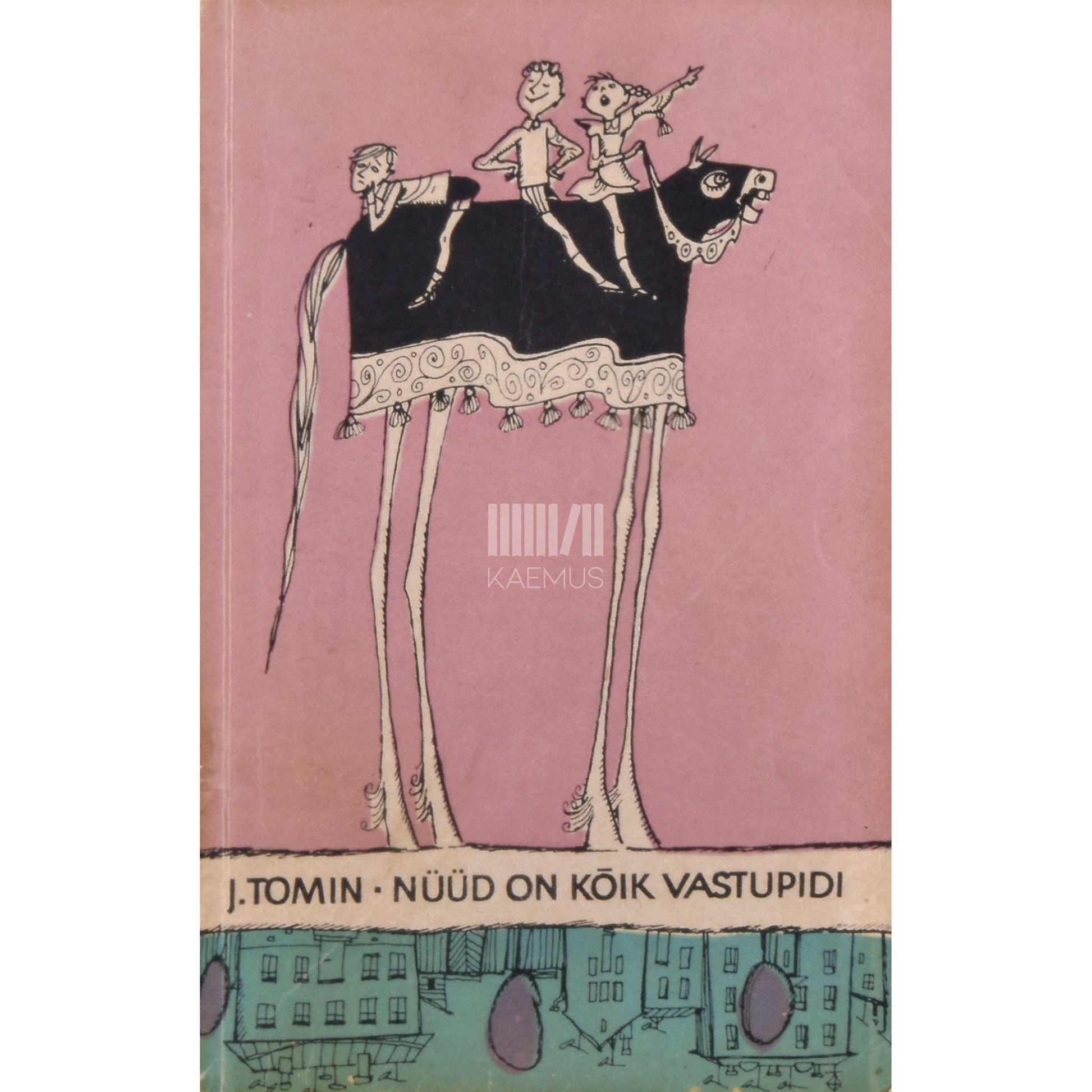 Juri Tomin - Nüüd on kõik vastupidi