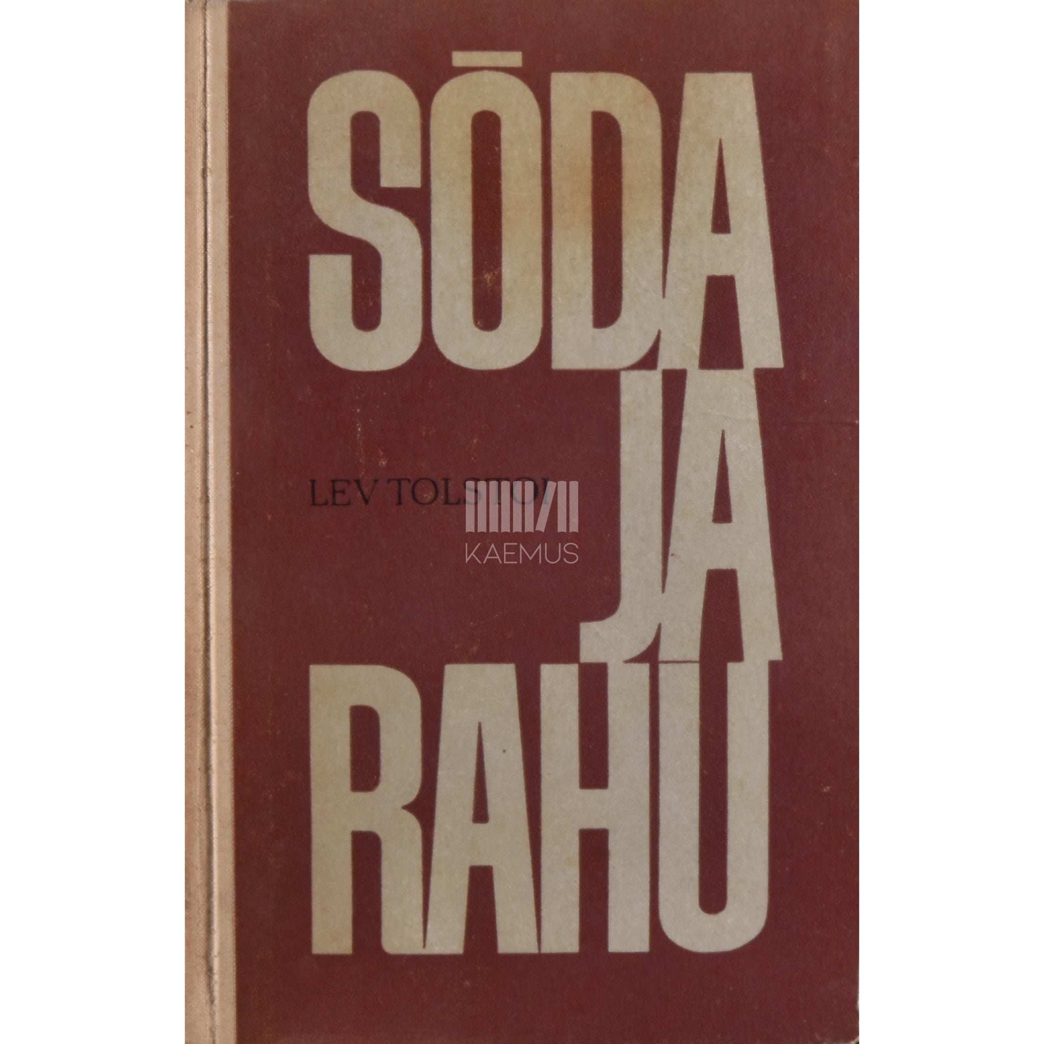 Lev Tolstoi Sõda ja rahu 4. osa