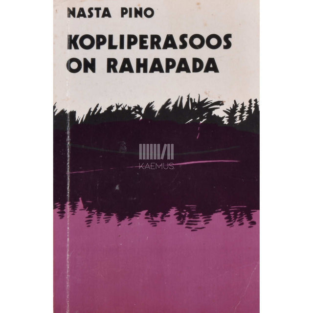 Nasta Pino - Kopliperasoos on rahapada