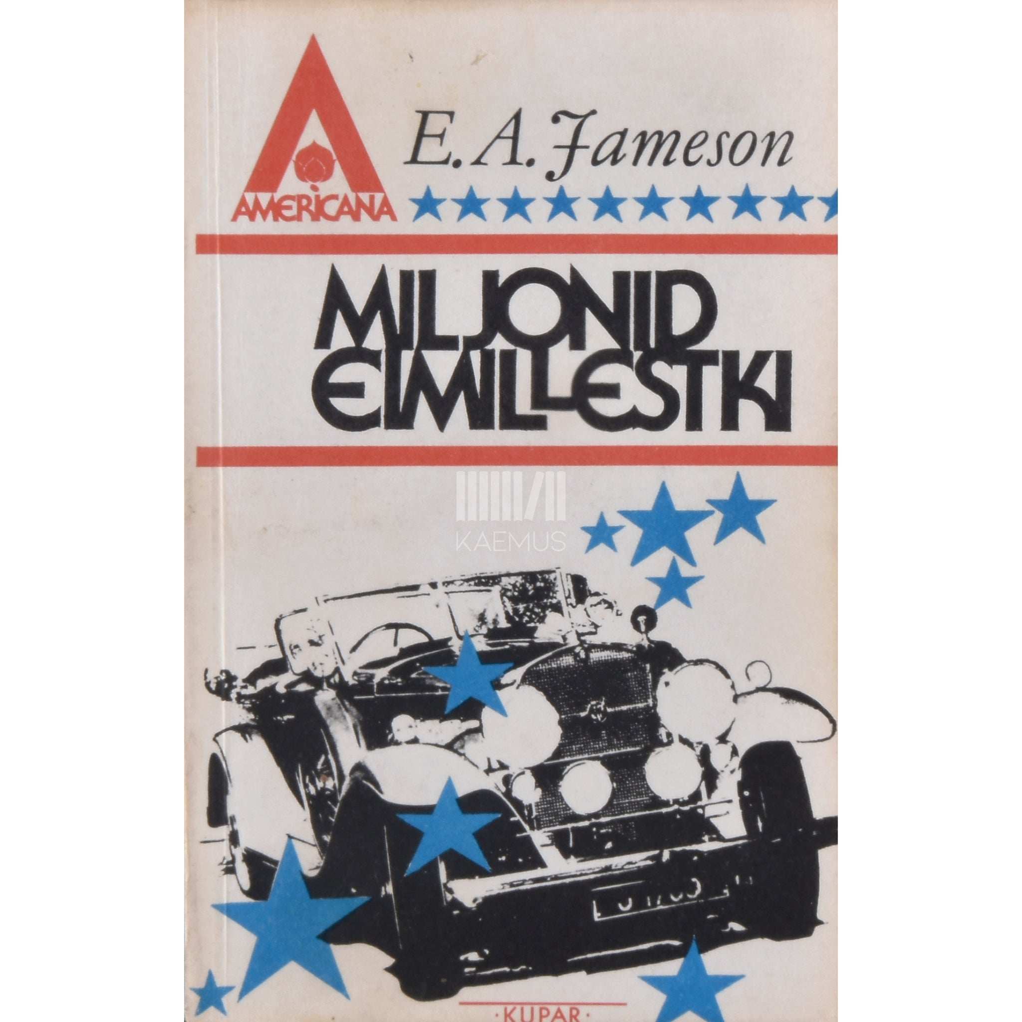 E. A. Jameson Miljonid eimillestki