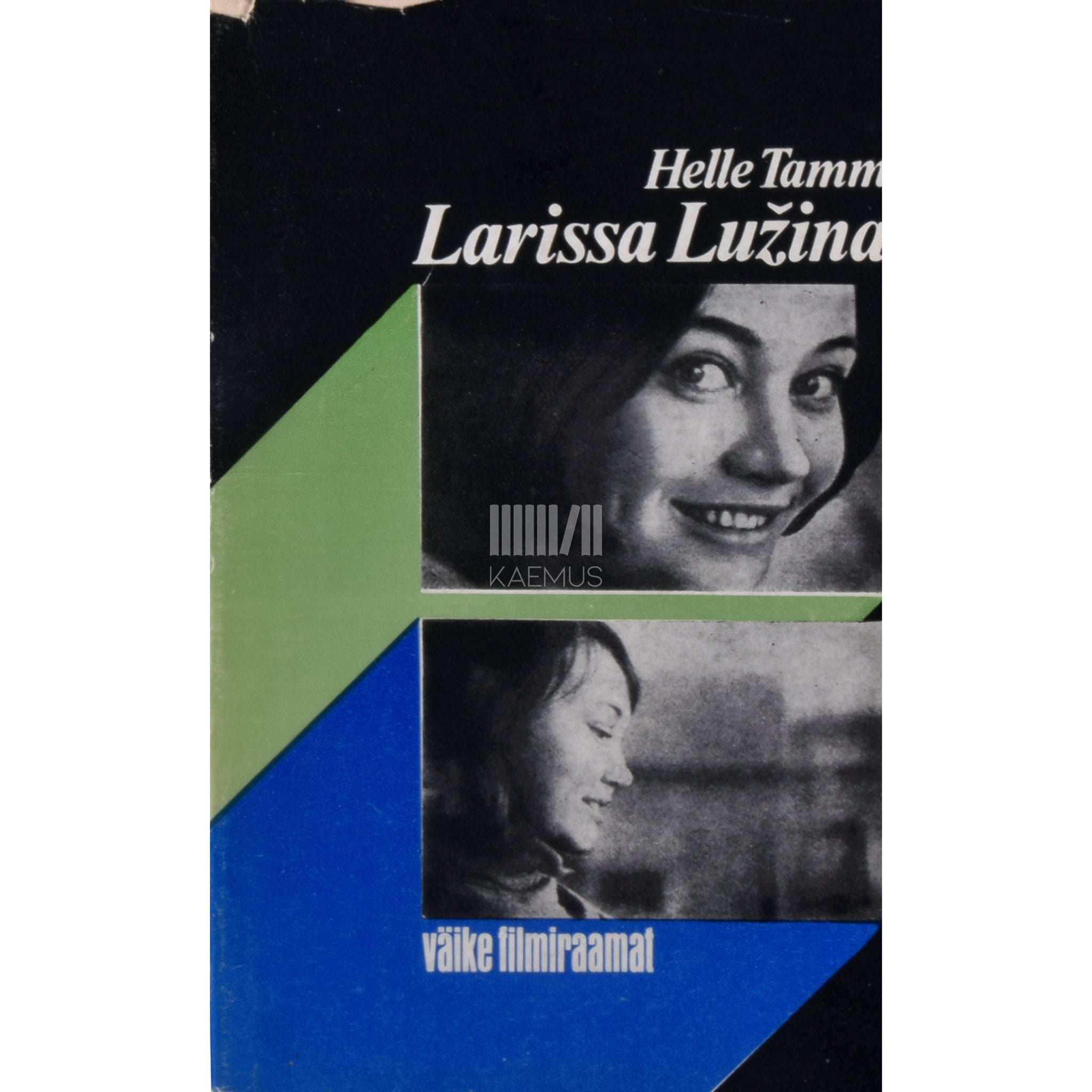 Helle Tamm Larissa Lužina