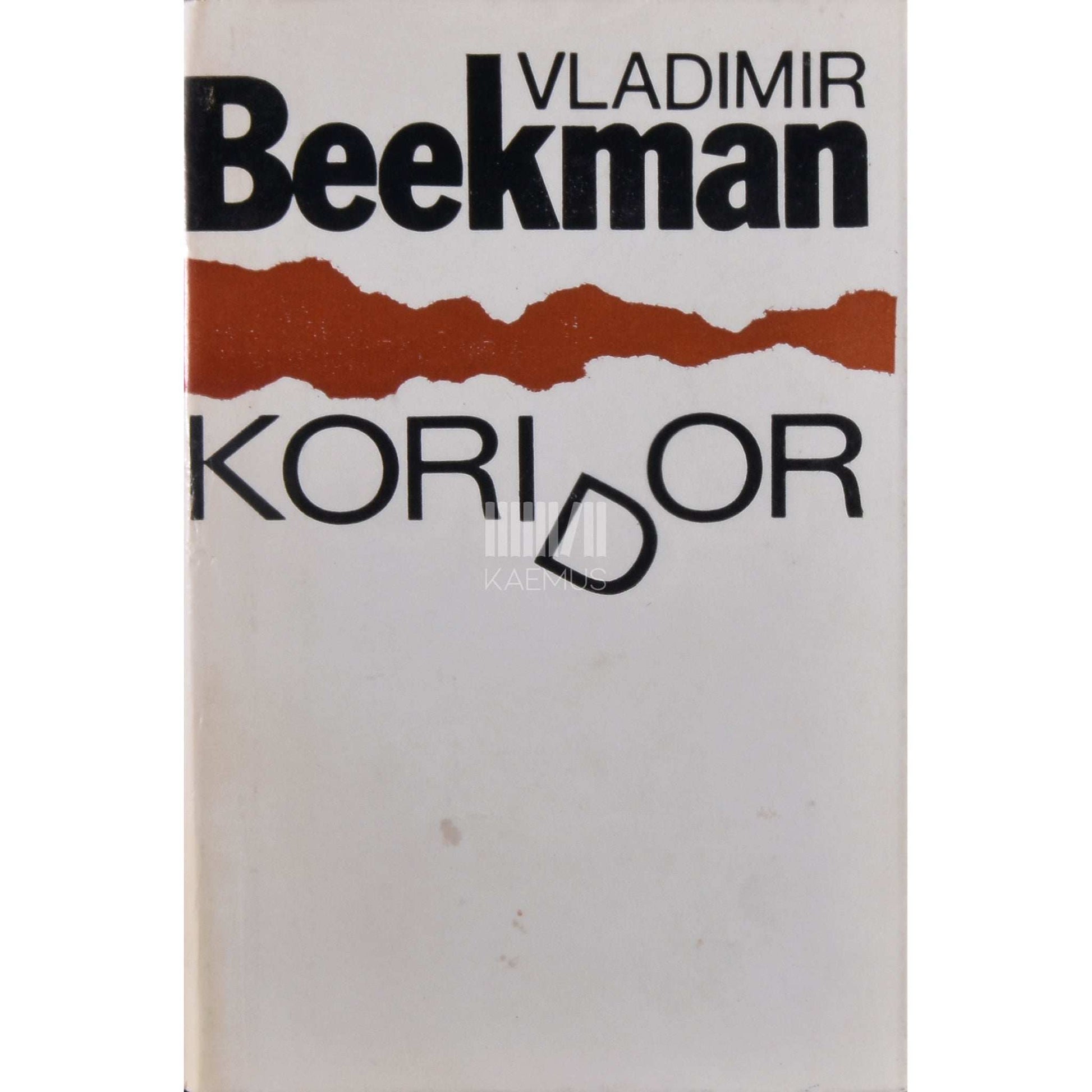 Vladimir Beekman - Koridor. Romaan kirjades