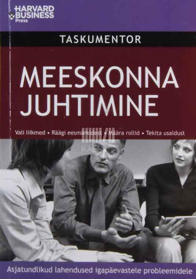 Meeskonna juhtimine - Kaemus