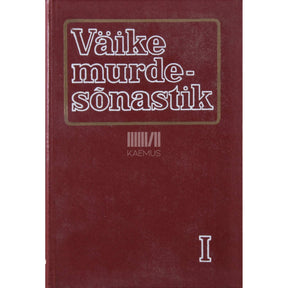 … Väike murdesõnastik 1. osa