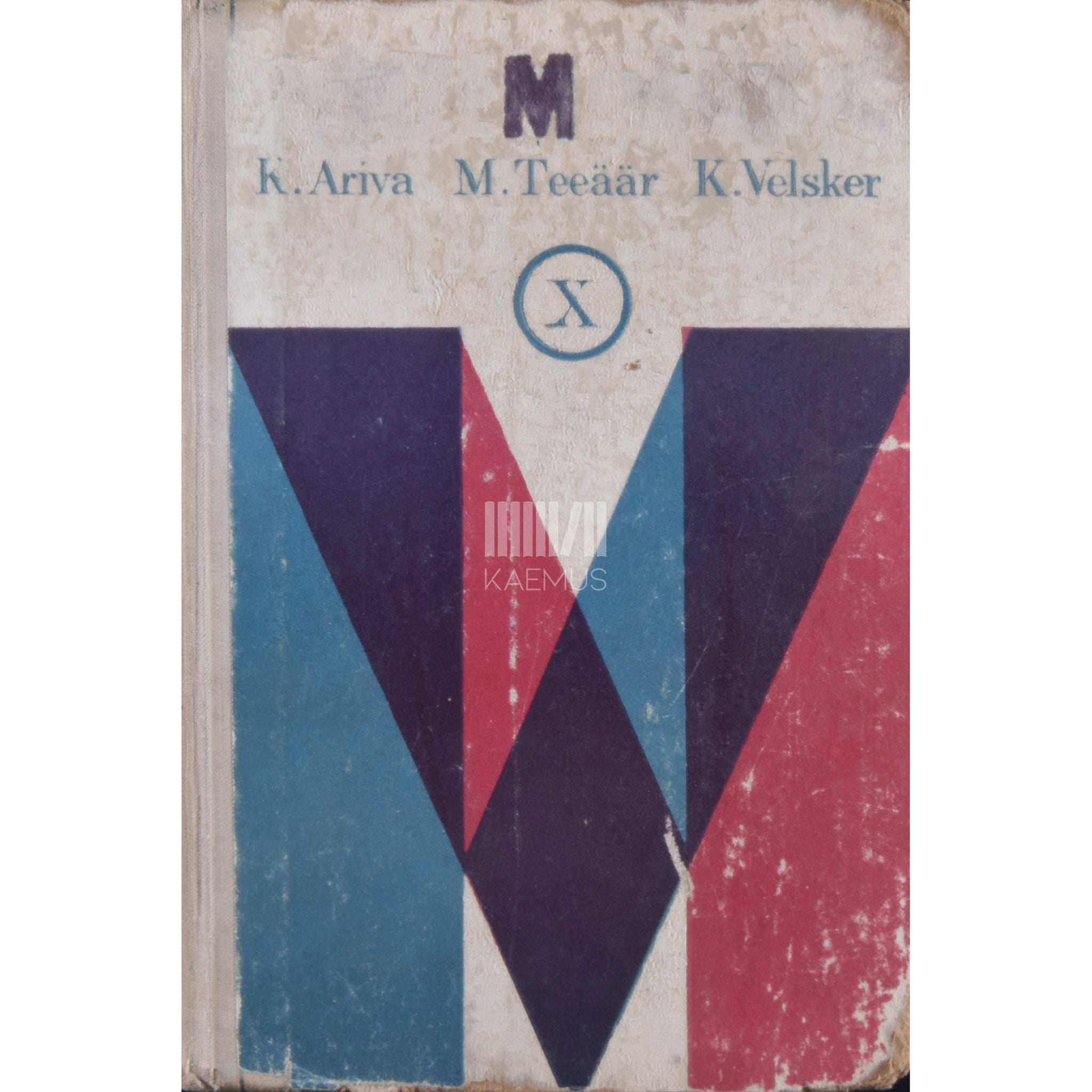 Karl Ariva Matemaatika. X klassile