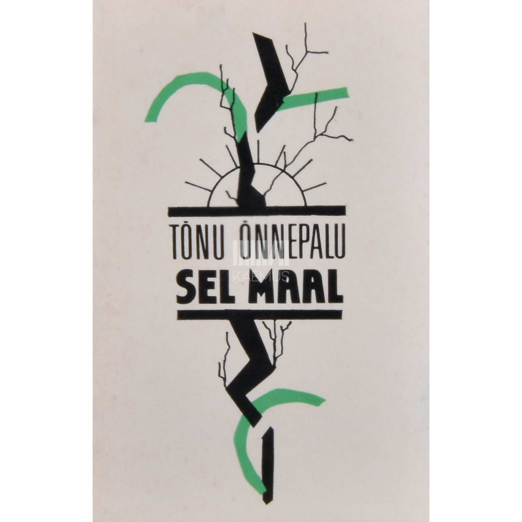 Tõnu Õnnepalu Sel maal