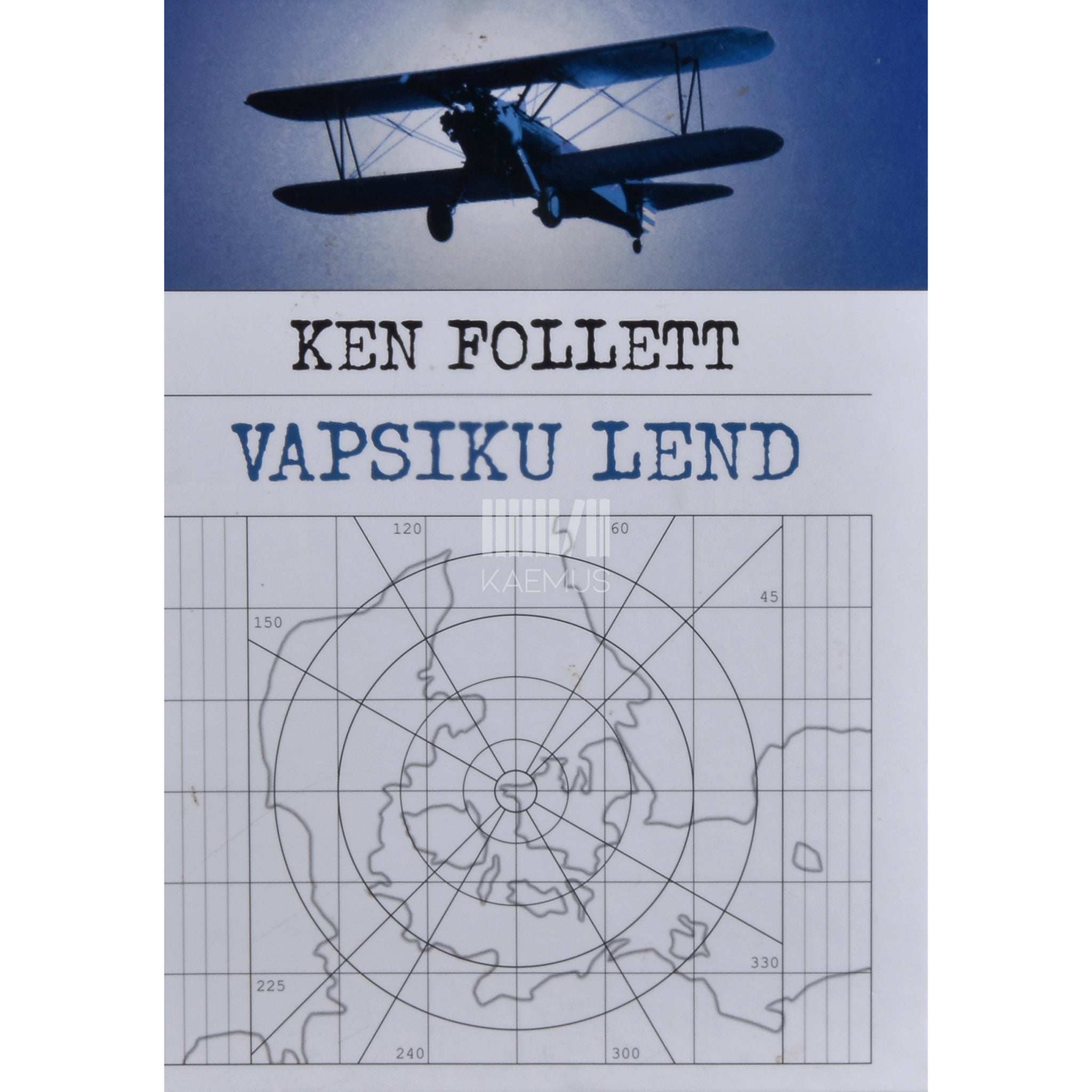 Ken Follett Vapsiku lend