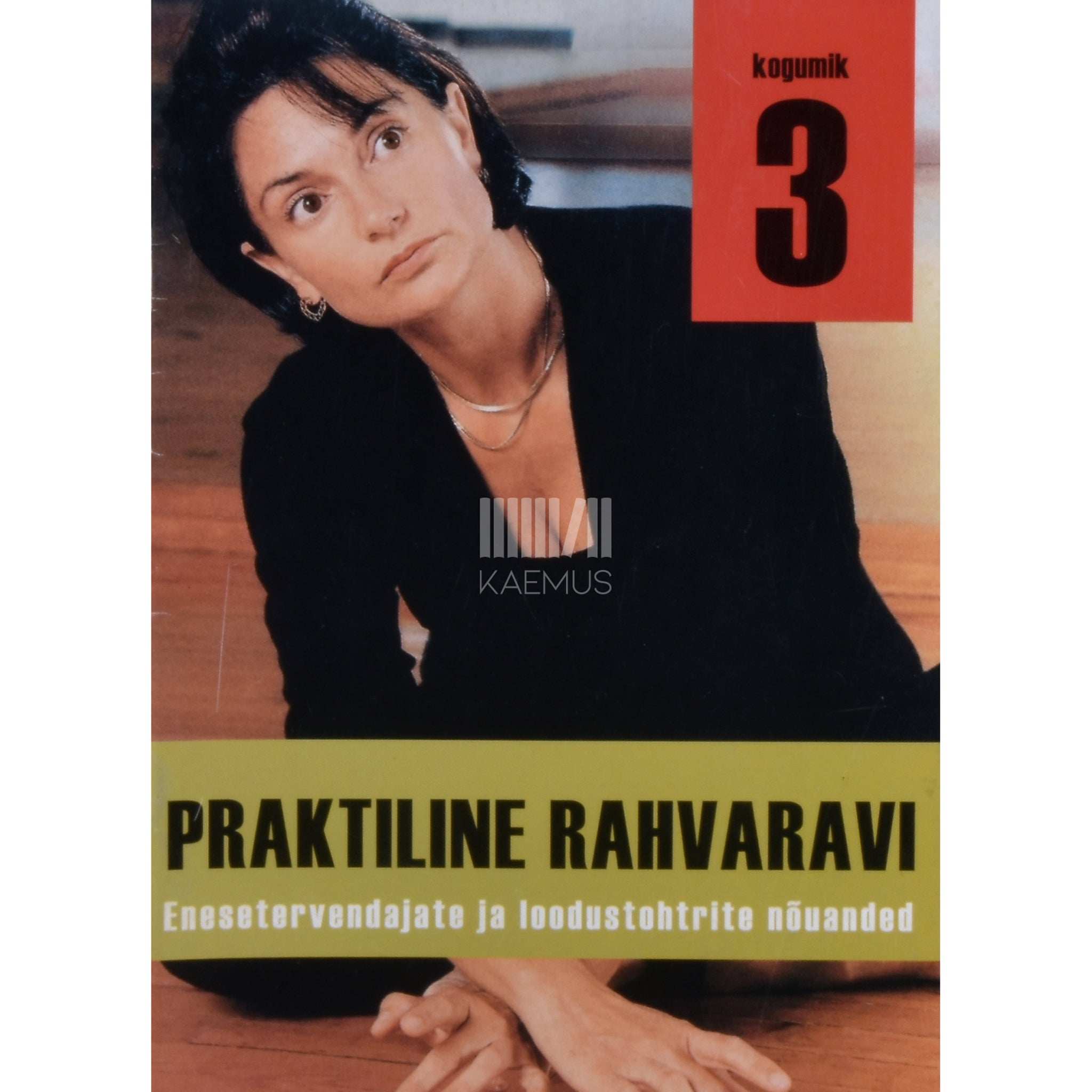 ... Praktiline rahvaravi 3. osa