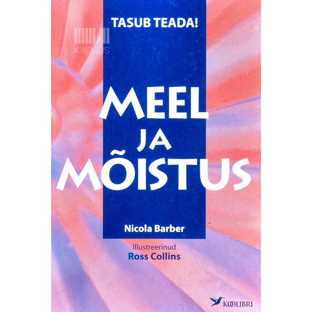 Nicola Barber - Meel ja mõistus