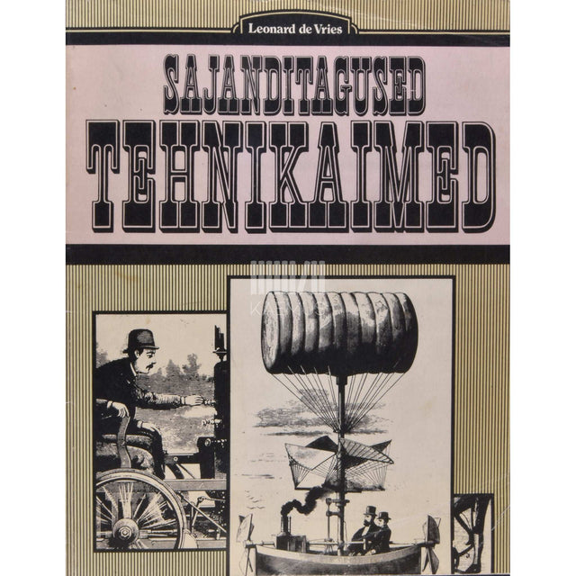 Leonard de Vries - Sajanditagused tehnikaimed
