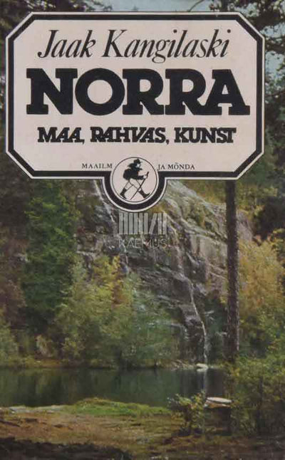 Norra. Maa, rahvas, kunst - Kaemus