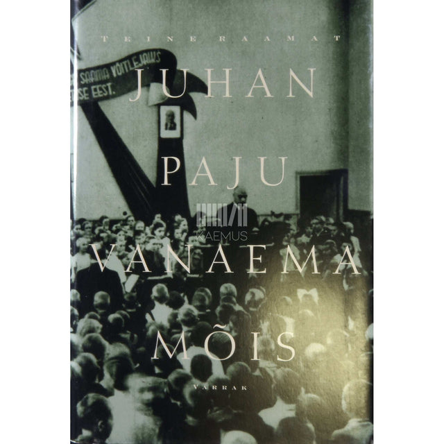 Juhan Paju - Vanaema mõis 2. osa