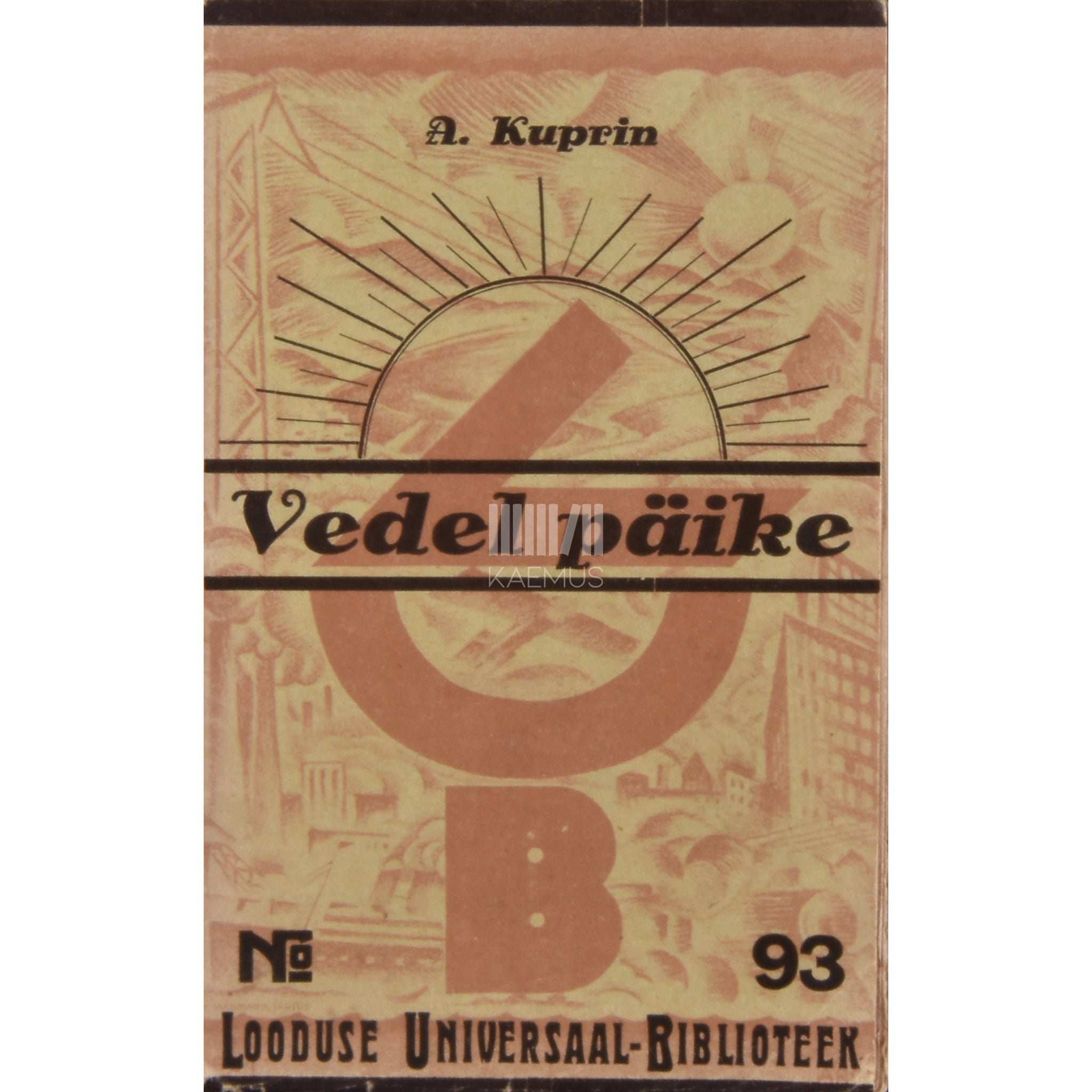 Aleksandr Kuprin Vedel päike