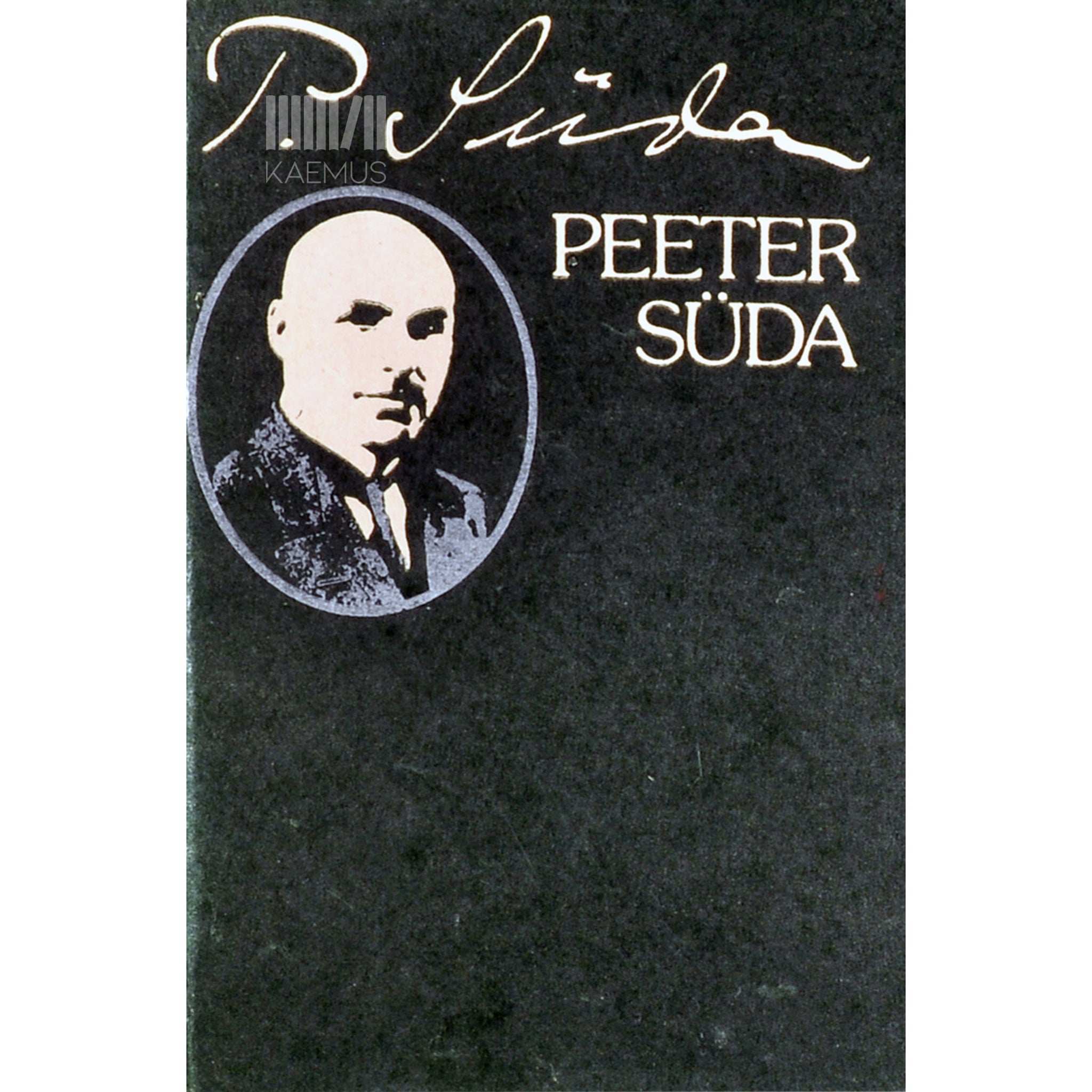 … Peeter Süda. Kogumik